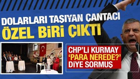 Dolarları taşıyan çantacı ‘Özel’ biri çıktı: CHP’li kurmaydan ‘Para nerede?’ iletisi